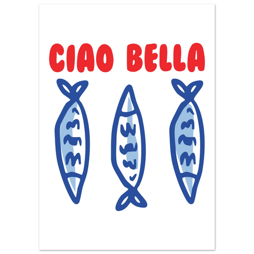 Poster tipografico Ciao Bella, icona dello stile di vita italiano
