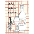 Poster illustrato con vino e bicchieri, convivialità e stile di vita italiano