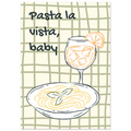 Poster illustrato con piatto di pasta, spritz e scritta ironica, stile italiano moderno