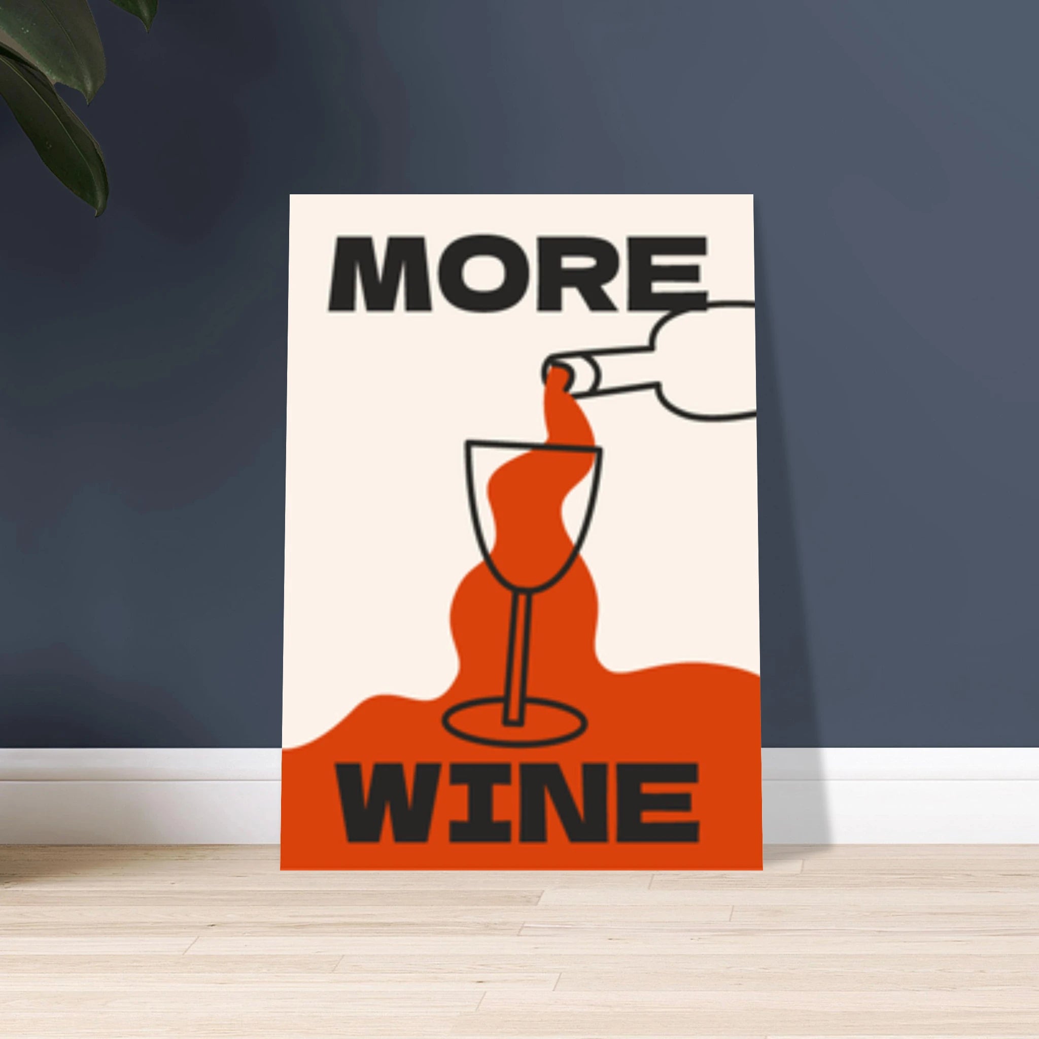 Poster More Wine con scritta grande e vino versato in un calice, stile pop tipografico